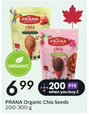 Sobeys PRANA Organic Chia Seeds offer