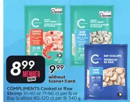 Sobeys COMPLIMENTS Cooked or Raw Shrimp offer