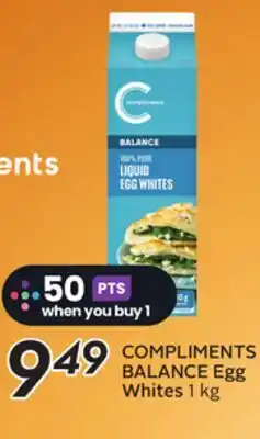Sobeys COMPLIMENTS BALANCE Egg Whites offer