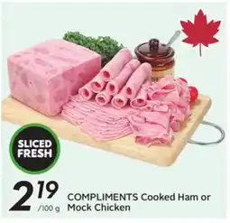 Sobeys COMPLIMENTS Cooked Ham or Mock Chicken offer