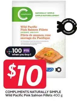 Sobeys COMPLIMENTS NATURALLY SIMPLE Wild Pacific Pink Salmon Fillets offer