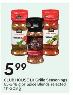 Sobeys CLUB HOUSE La Grille Seasonings offer