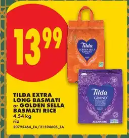 No Frills TILDA EXTRA LONG BASMATI or GOLDEN SELLA BASMATI RICE offer