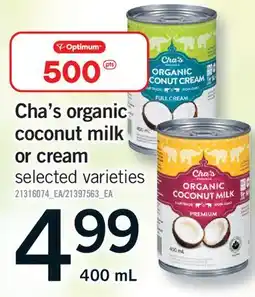 Fortinos CHA'S ORGANIC COCONUT MILK OR CREAM offer