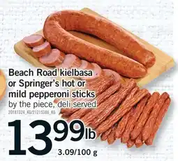 Fortinos BEACH ROAD KIELBASA OR SPRINGER'S HOT OR MILD PEPPERONI STICKS, 3.09/100 g offer