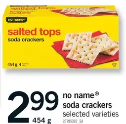 Fortinos NO NAME SODA CRACKERS offer