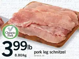 Fortinos PORK LEG SCHNITZEL offer