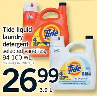Fortinos TIDE LIQUID LAUNDRY DETERGENT, 94-100 WL offer