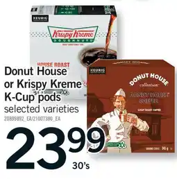 Fortinos DONUT HOUSE OR KRISPY KREME K-CUP PODS, 30's offer