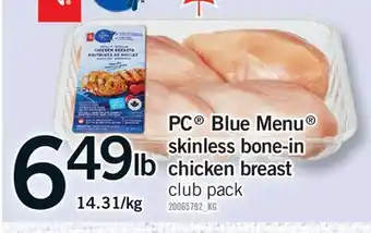 Fortinos PC BLUE MENU SKINLESS BONE-IN CHICKEN BREAST offer