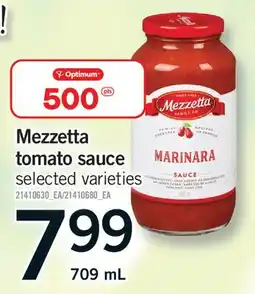 Fortinos MEZZETTA TOMATO SAUCE offer