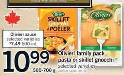 Fortinos OLIVIERI FAMILY PACK PASTA OR SKILLET GNOCCHI offer