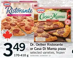 Fortinos DR. OETKER RISTORANTE OR CASA DI MAMA PIZZA offer
