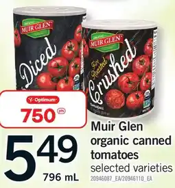 Fortinos MUIR GLEN ORGANIC CANNED TOMATOES offer