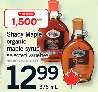 Fortinos SHADY MAPLE ORGANIC MAPLE SYRUP offer