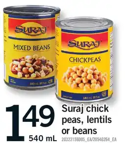Fortinos SURAJ CHICK PEAS, LENTILS OR BEANS offer