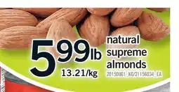 Fortinos NATURAL SUPREME ALMONDS offer