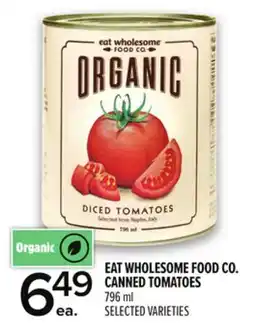 Metro EAT WHOLESOME FOOD CO. CANNED TOMATOES offer