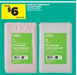 Real Canadian Superstore EVERYDAY ESSENTIALS PILLOW CASES offer