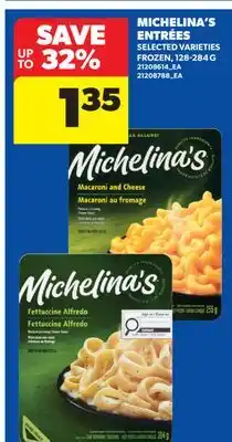 Real Canadian Superstore MICHELINA'S ENTRÉES offer