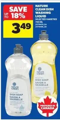 Real Canadian Superstore NATURE CLEAN DISH WASHING LIQUID offer
