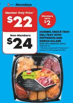 Real Canadian Superstore HORMEL SNACK TRAY DELI TRAY WITH PEPPERONI AND GENOA SALAMI offer