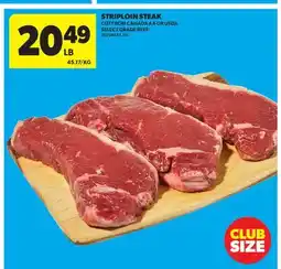 Real Canadian Superstore STRIPLOIN STEAK offer