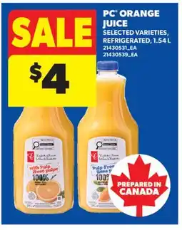 Real Canadian Superstore PC ORANGE JUICE offer