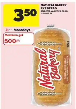 Real Canadian Superstore NATURAL BAKERY RYE BREAD offer