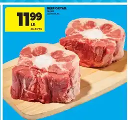 Real Canadian Superstore BEEF OXTAIL offer