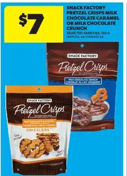 Real Canadian Superstore SNACK FACTORY PRETZEL CRISPS MILK CHOCOLATE CARAMEL OR MILK CHOCOLATE CRUNCH offer