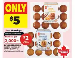 Real Canadian Superstore PC MINI MUFFINS, 12' S offer