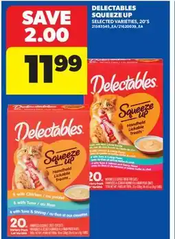 Real Canadian Superstore DELECTABLES SQUEEZE UP, 20' S offer