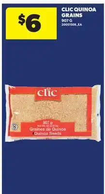 Real Canadian Superstore CLIC QUINOA GRAINS offer