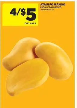 Real Canadian Superstore ATAULFO MANGO offer