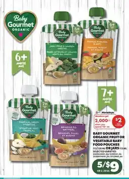 Real Canadian Superstore BABY GOURMET ORGANIC FRUIT OR VEGETABLE BABY FOOD POUCHES 113/128 ML OR JARS offer