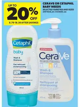 Real Canadian Superstore CERAVE OR CETAPHIL BABY NEEDS offer