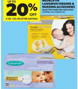 Real Canadian Superstore MEDELA OR LANSINOH FEEDING & NURSING ACCESORIES offer