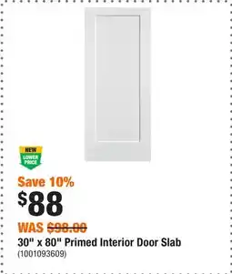 Home Depot 30 x 80 Primed Interior Door Slab offer