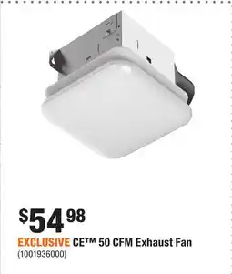 Home Depot EXCLUSIVE CE 50 CFM Exhaust Fan offer