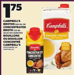Independent Grocer CAMPBELL'S BROTHS, 900 ML OR CONCENTRATED BROTH, 250 ML offer