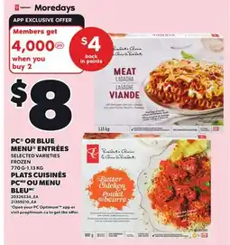 Independent Grocer PC OR BLUE MENU ENTRÉES, 770 G-1.13 KG offer