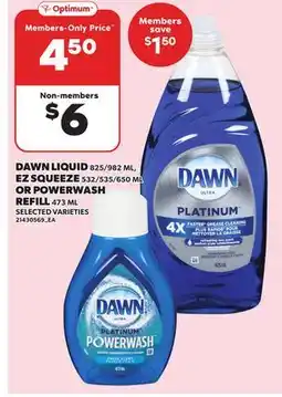 Independent Grocer DAWN LIQUID, 825/982 ML EZ SQUEEZE, 532/535/650 ML OR POWERWASH REFILL offer