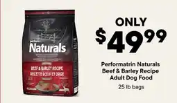 Petvalu Performatrin Naturals beef & Barley Recipe Adult Dog Food offer