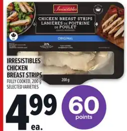 Metro IRRESISTIBLES CHICKEN BREAST STRIPS offer