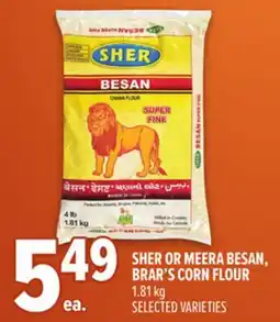 Metro SHER OR MEERA BESAN, BRAR'S CORN FLOUR offer