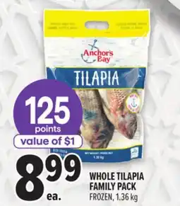 Metro WHOLE TILAPIA FAMILY PACK offer