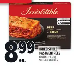 Metro IRRESISTIBLE PASTA ENTRÉES offer