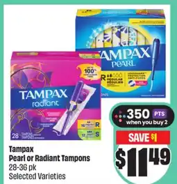 FreshCo Tampax Pearl or Radiant Tampons 28-36 pk Select Varieties offer