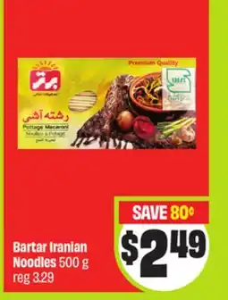 FreshCo Bartar Iranian Noodles offer